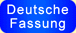Deutsche Fassung